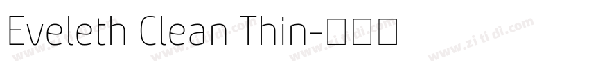 Eveleth Clean Thin字体转换